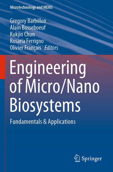 Engineering of Micro/Nano Biosystems - 