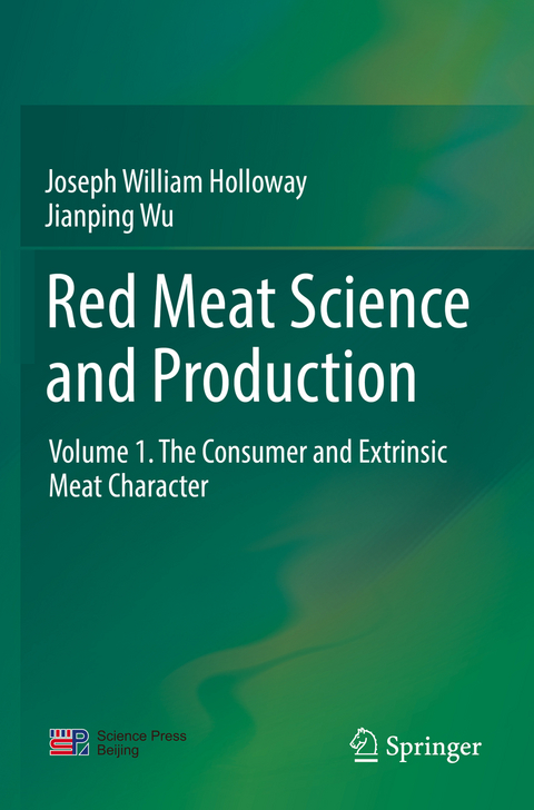 Red Meat Science and Production - Joseph William Holloway, Jianping Wu