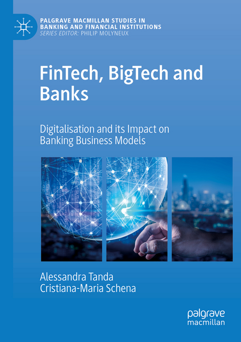 FinTech, BigTech and Banks - Alessandra Tanda, Cristiana-Maria Schena