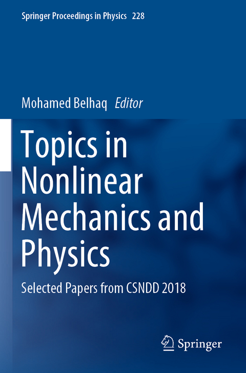 Topics in Nonlinear Mechanics and Physics - 