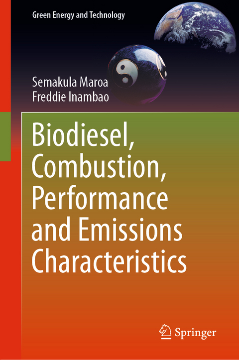Biodiesel, Combustion, Performance and Emissions Characteristics - Semakula Maroa, Freddie Inambao