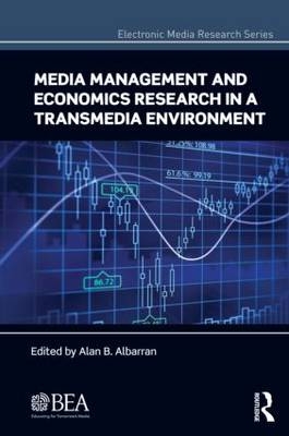 Media Management and Economics Research in a Transmedia Environment - 