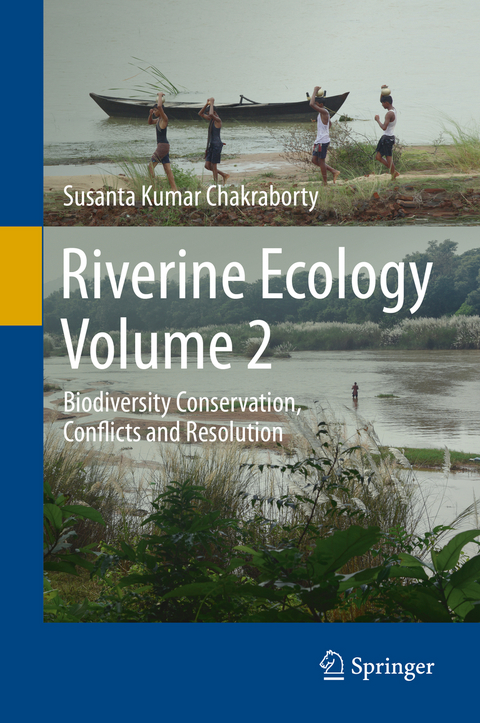 Riverine Ecology Volume 2 - Susanta Kumar Chakraborty