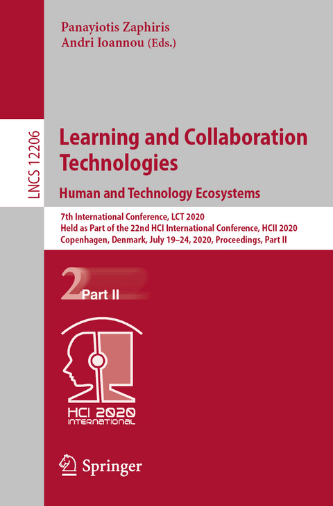 Learning and Collaboration Technologies. Human and Technology Ecosystems - 