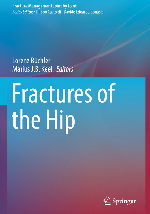 Fractures of the Hip - 