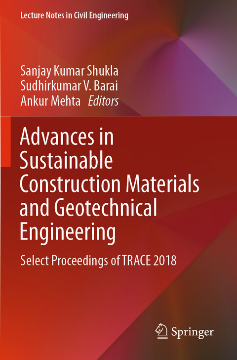 Advances in Sustainable Construction Materials and Geotechnical Engineering - 