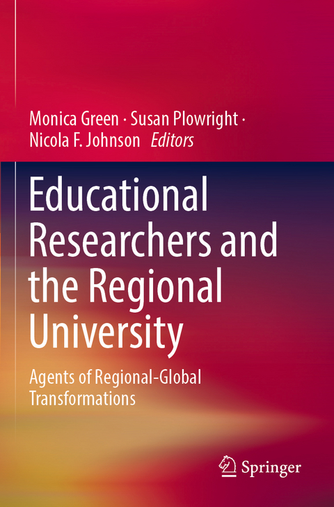 Educational Researchers and the Regional University - 