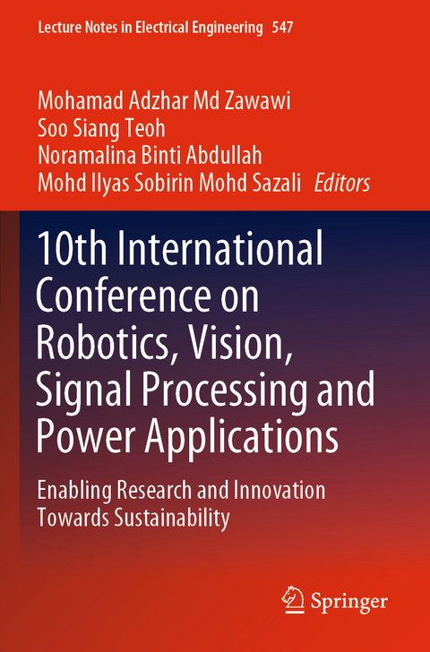 10th International Conference on Robotics, Vision, Signal Processing and Power Applications - 
