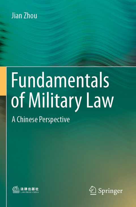 Fundamentals of Military Law - Jian Zhou