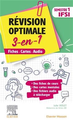 Révision optimale 3-en-1 : semestre 1 IFSI : fiches, cartes, audio - Julie Violet