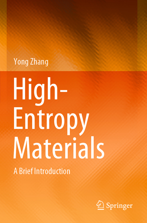 High-Entropy Materials - Yong Zhang