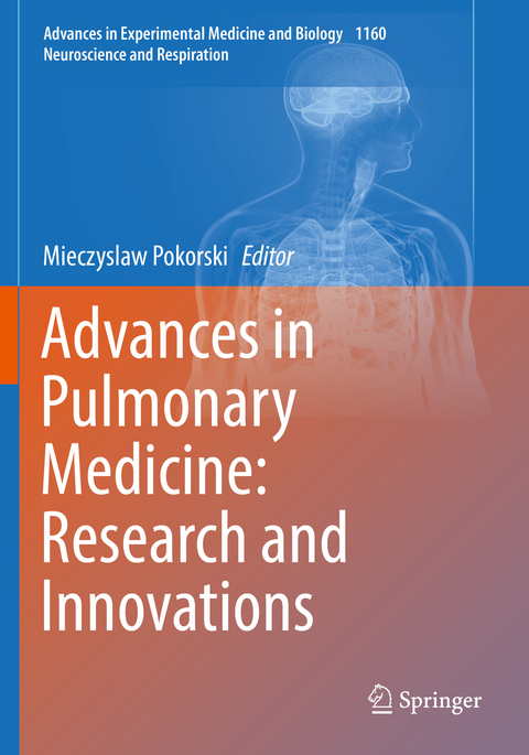 Advances in Pulmonary Medicine: Research and Innovations - 