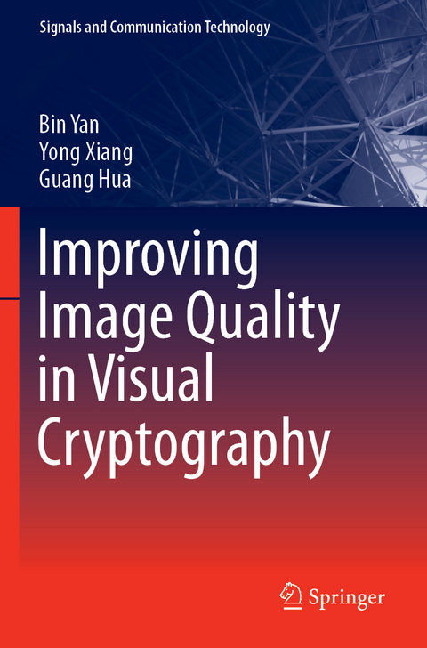 Improving Image Quality in Visual Cryptography - Bin Yan, Yong Xiang, Guang Hua