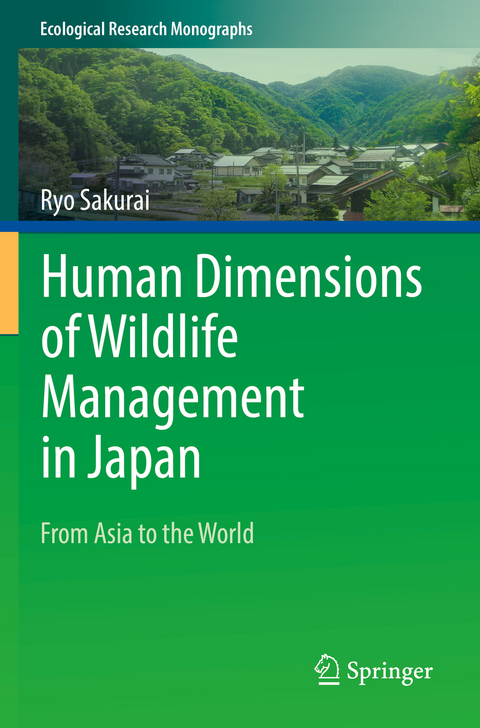 Human Dimensions of Wildlife Management in Japan - Ryo Sakurai