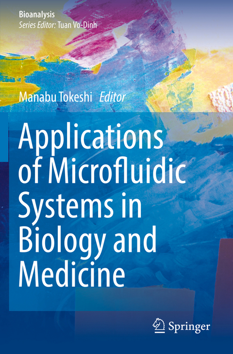 Applications of Microfluidic Systems in Biology and Medicine - 