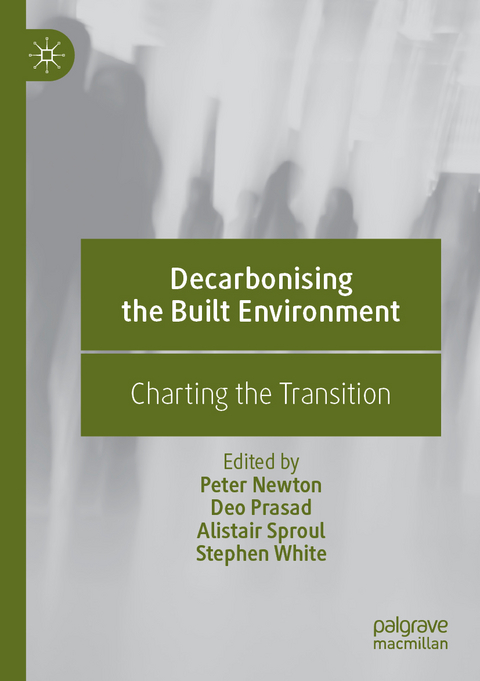 Decarbonising the Built Environment - 