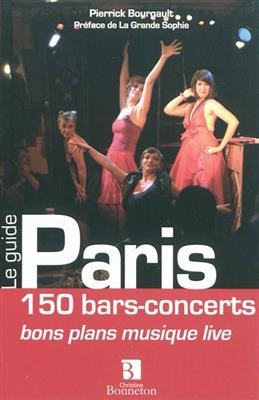 PARIS 150 BARS-CONCERTS BONS PLANS MUSIQ -  Pierrick Bourgault