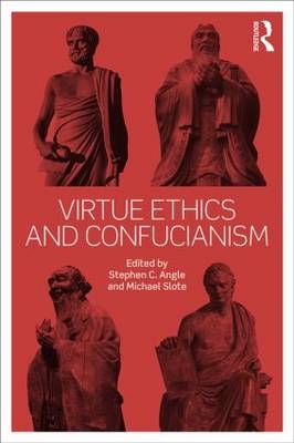 Virtue Ethics and Confucianism - 
