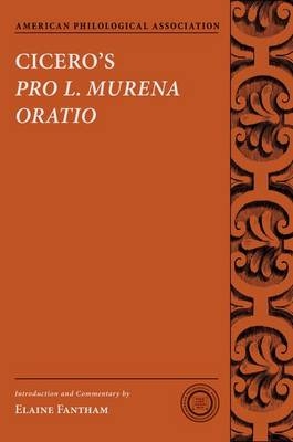 Cicero's Pro L. Murena Oratio