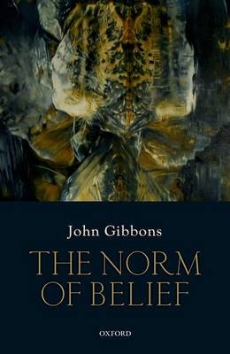 Norm of Belief -  John Gibbons