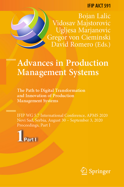 Advances in Production Management Systems. The Path to Digital Transformation and Innovation of Production Management Systems - 