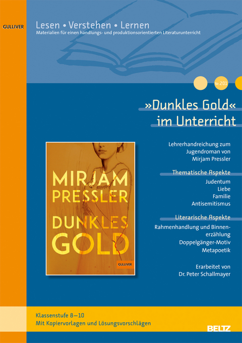 »Dunkles Gold« im Unterricht - Peter Schallmayer