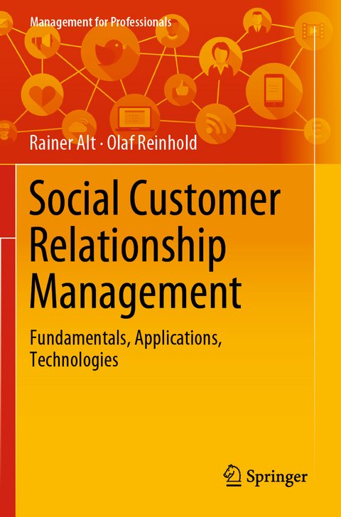 Social Customer Relationship Management - Rainer Alt, Olaf Reinhold