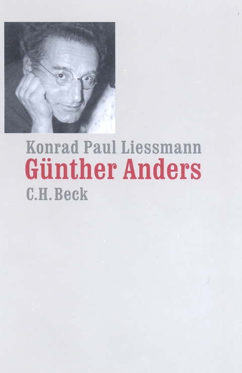 Günther Anders - Konrad Paul Liessmann