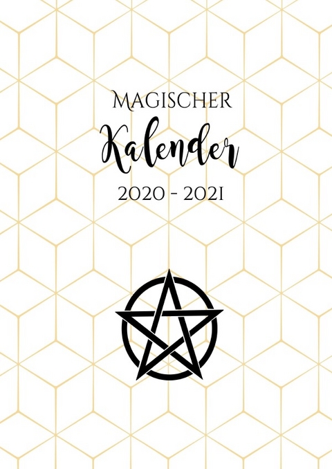 Hexenkalender 2021 - Magischer Kalender 2020 - 2021 (Hardcover) - Emilie Avalon