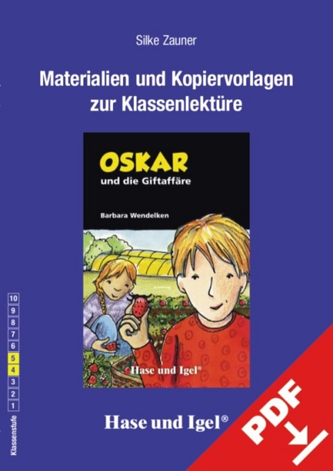 Begleitmaterial: Oskar und die Giftaffäre - Silke Zauner