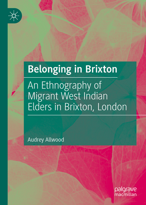 Belonging in Brixton - Audrey Allwood