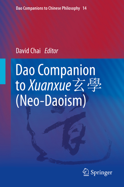 Dao Companion to Xuanxue 玄學 (Neo-Daoism) - 