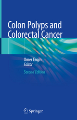 Colon Polyps and Colorectal Cancer - Engin, Omer