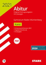 STARK Abiturprüfung BaWü 2021 - Kunst - 