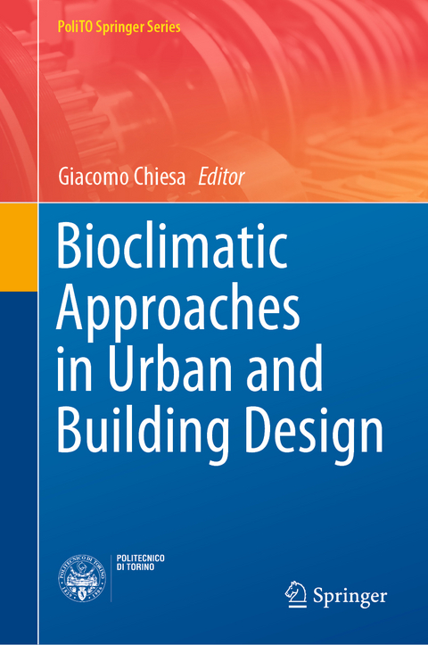 Bioclimatic Approaches in Urban and Building Design - 