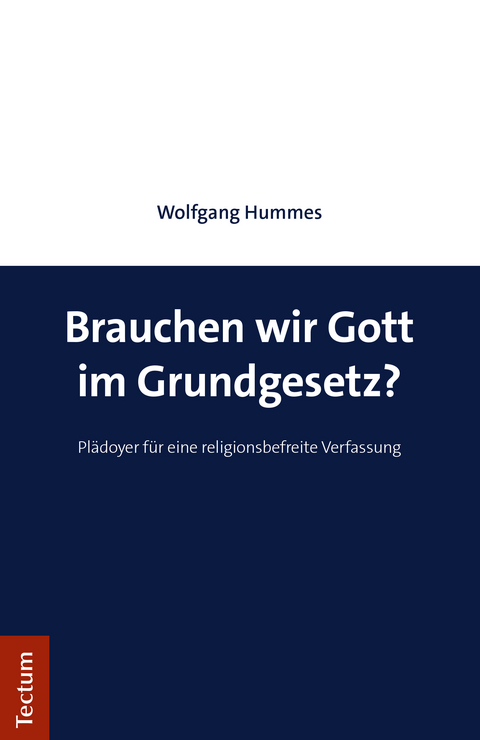 Brauchen wir Gott im Grundgesetz? - Wolfgang Hummes