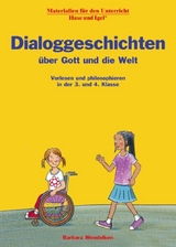 Dialoggeschichten über Gott und die Welt - Barbara Wendelken