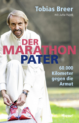 Der Marathon-Pater - Tobias Breer, Jutta Hajek