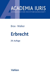Erbrecht - Hans Brox, Wolf-Dietrich Walker