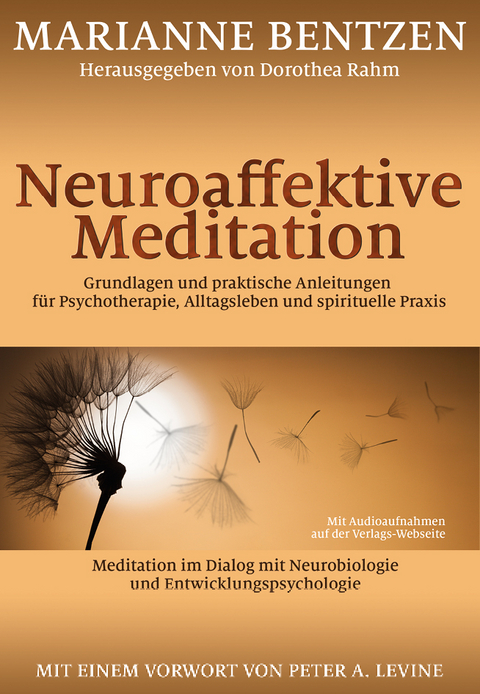 Neuroaffektive Meditation - Marianne Bentzen