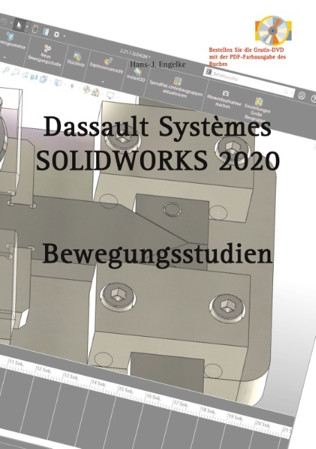 SOLIDWORKS 2020 Bewegungsstudien - Hans-J. Engelke
