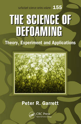 The Science of Defoaming -  Peter R. Garrett