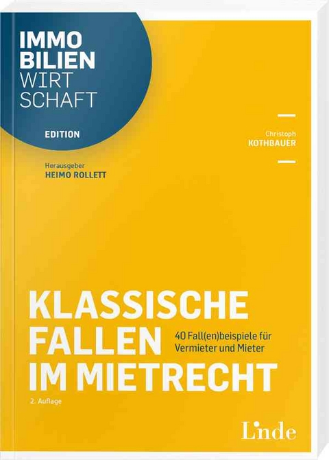 Klassische Fallen im Mietrecht - Christoph Kothbauer