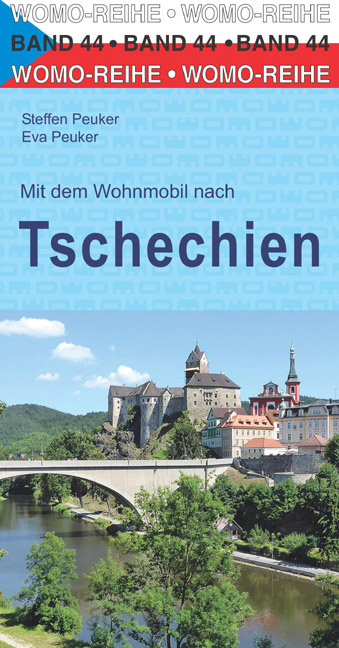 Mit dem Wohnmobil nach Tschechien - Steffen Peuker, Eva Peuker