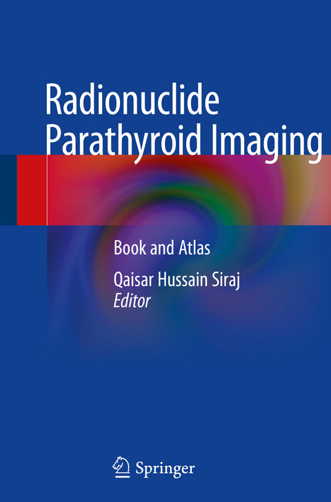 Radionuclide Parathyroid Imaging - 