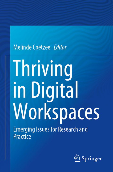 Thriving in Digital Workspaces - 