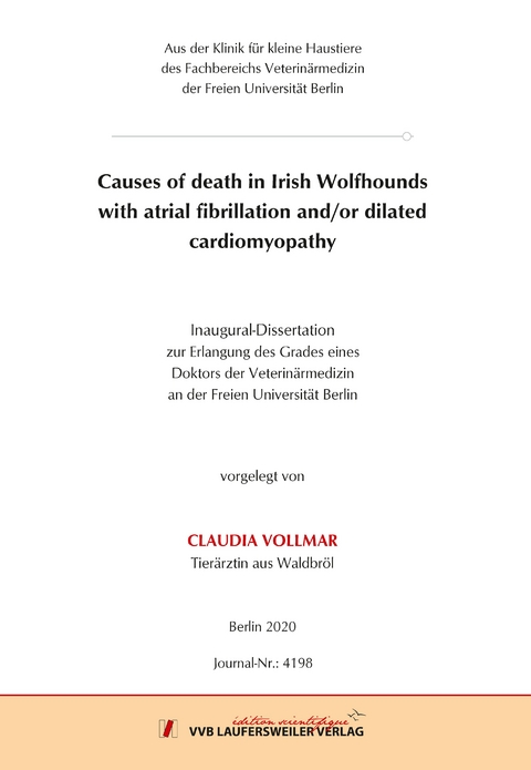 Causes of death in Irish Wolfhounds with atrial fibrillation and/or dilated cardiomyopathy - Claudia Vollmar