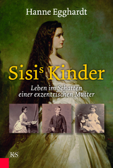 Sisi’s Kinder - Egghardt, Hanne