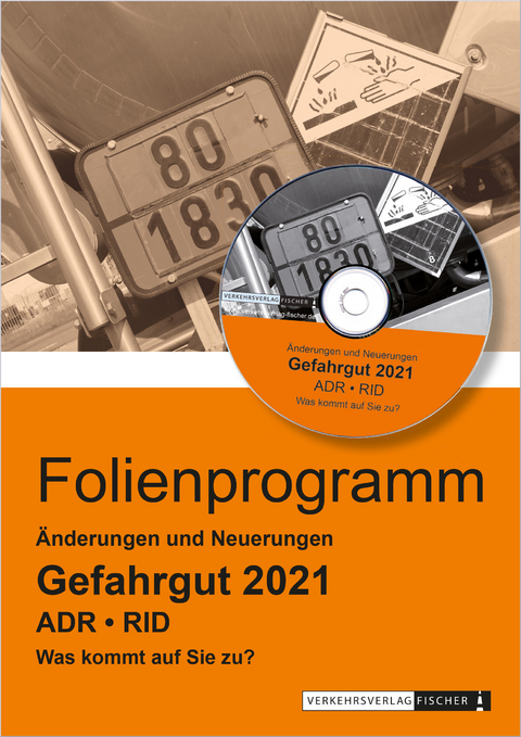Änderungen und Neuerungen ADR • RID 2021 - Frank Rex, Frank-Georg Stephan
