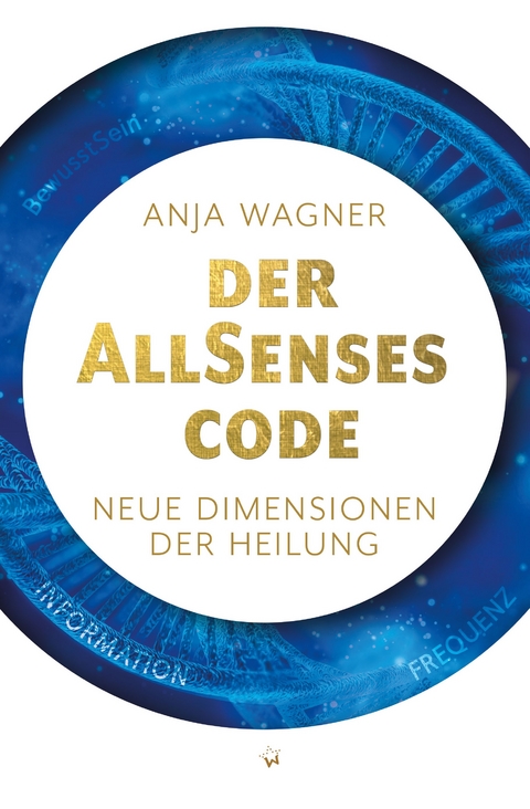 Der AllSenses Code - Anja Wagner